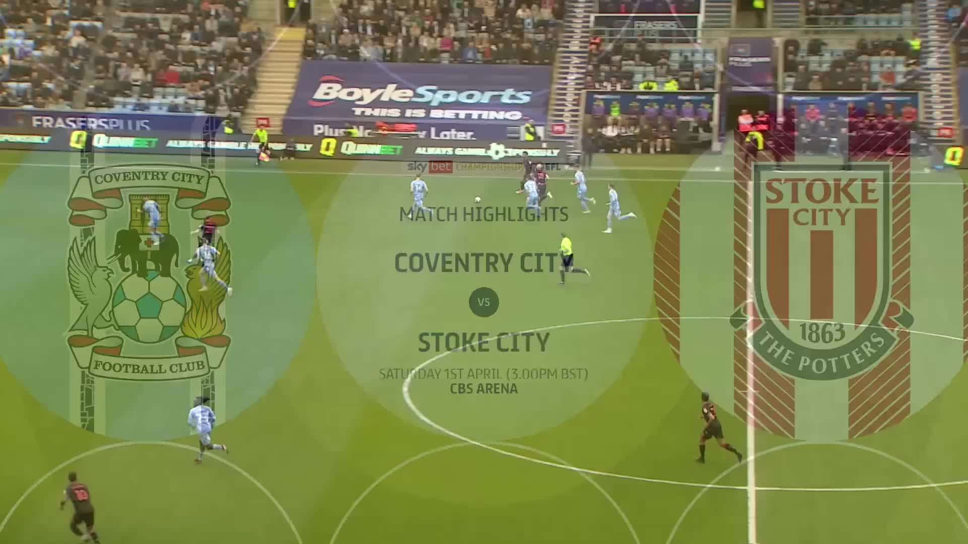 【精彩瞬间】Potters Hit Coventry For Four!   Coventry City 0-4 Stoke City